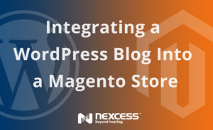 Integrating a WordPress Blog Into a Magento Store