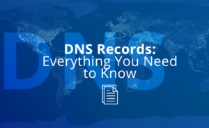 What to Know about DNS Records