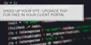 speed up your site upgrade to php 7.2 for free