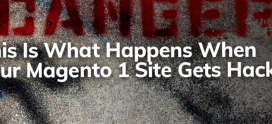 This Is What Happens When Your Magento 1 Site Gets Hacked