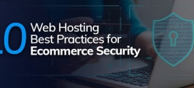 10 Web Hosting Best Practices for Ecommerce Security